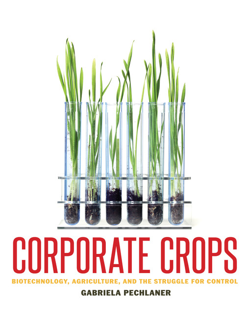Title details for Corporate Crops by Gabriela Pechlaner - Wait list